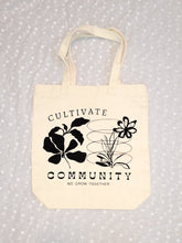 Load image into Gallery viewer, Cultivate Community Tote
