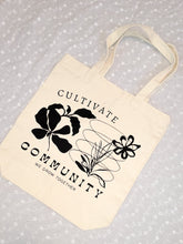 Load image into Gallery viewer, Cultivate Community Tote
